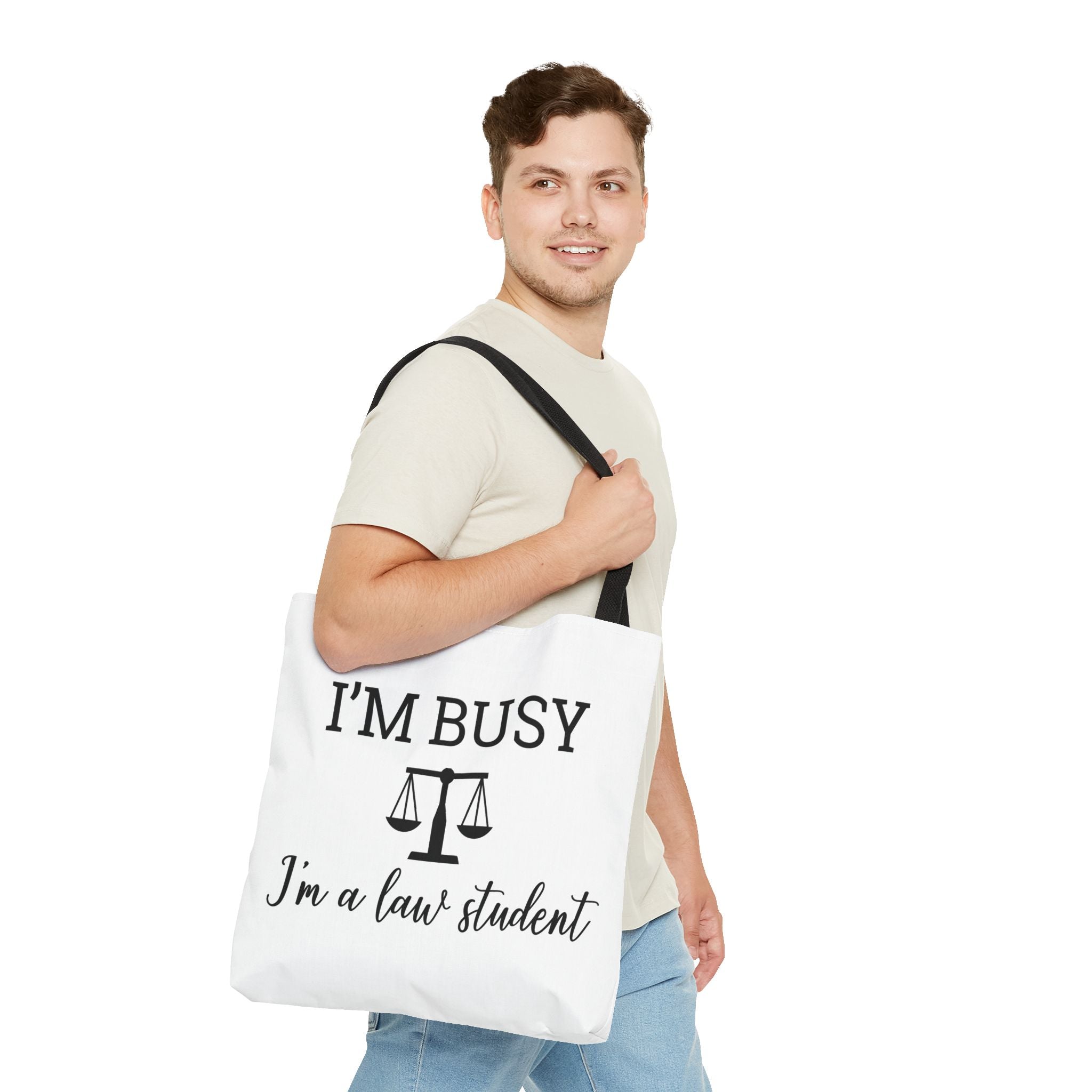 "I'm Busy I'm a Law Student" Tote Bag