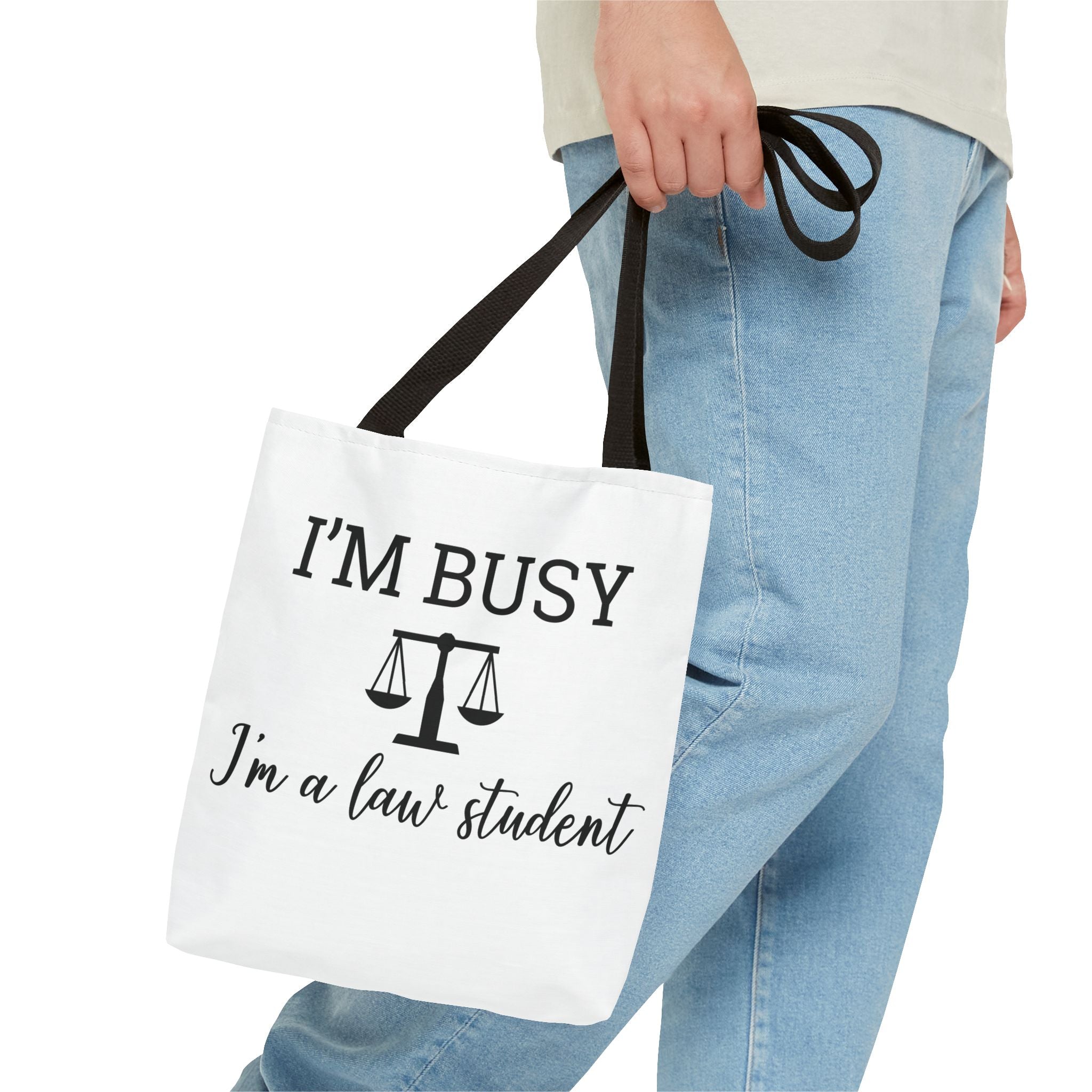 "I'm Busy I'm a Law Student" Tote Bag