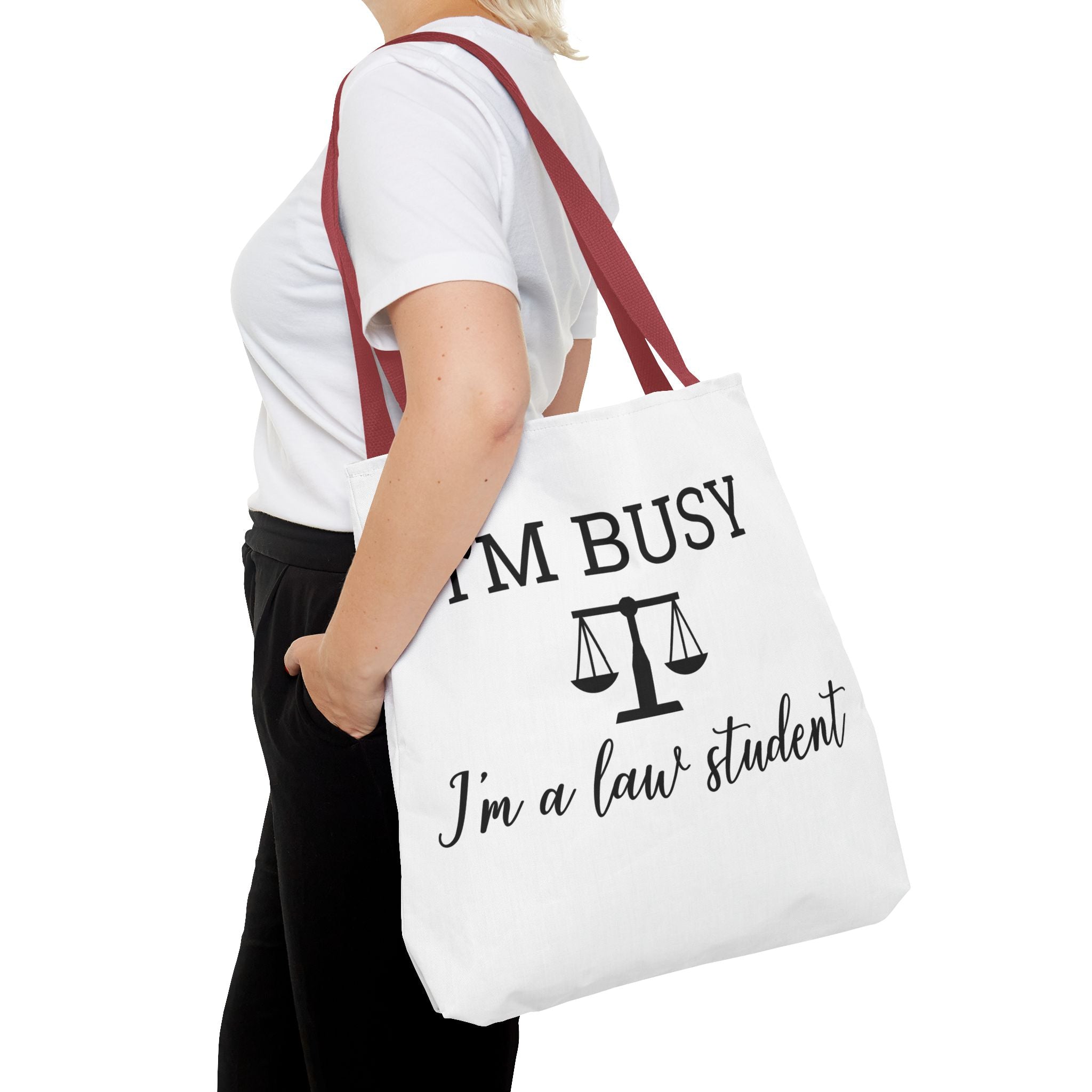 "I'm Busy I'm a Law Student" Tote Bag