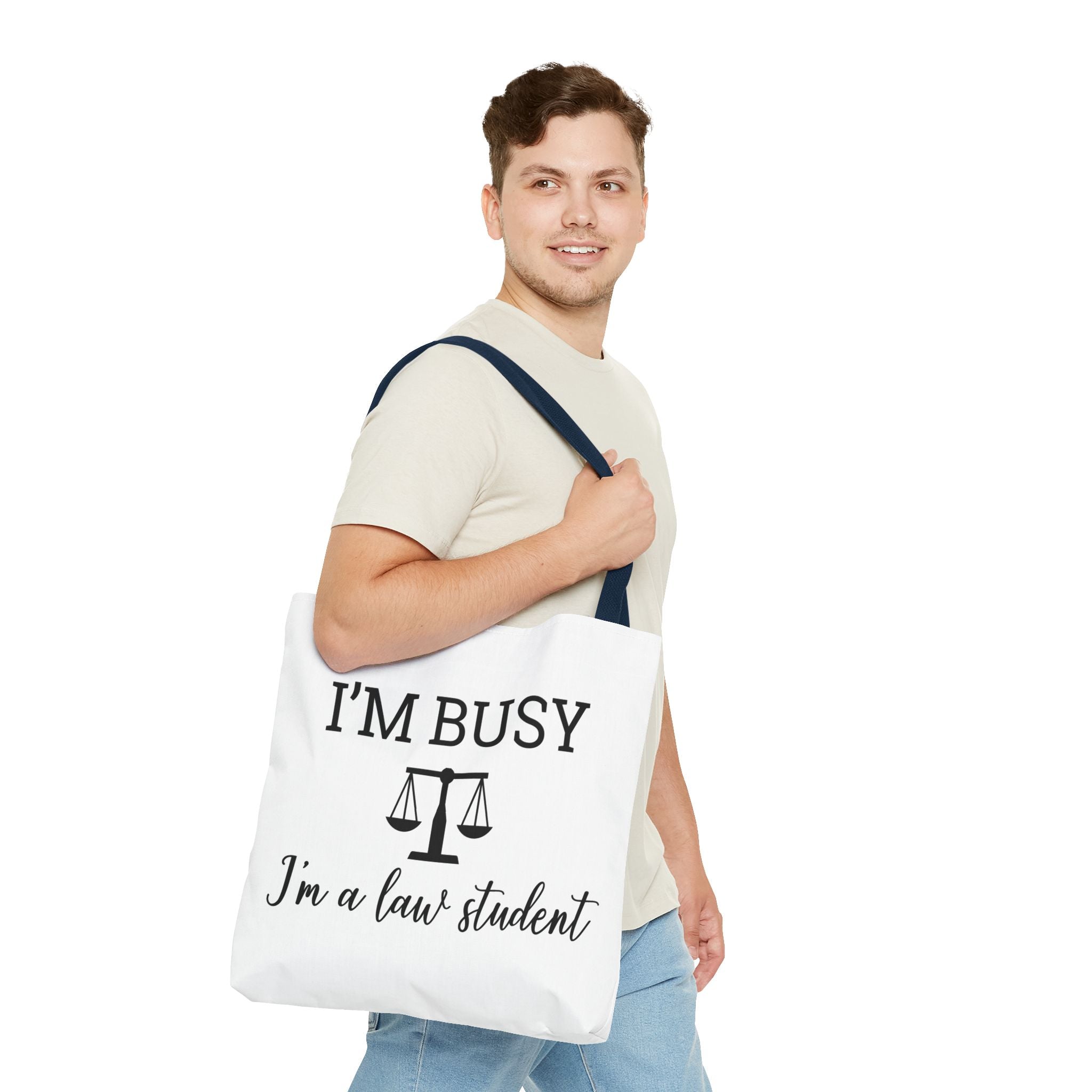"I'm Busy I'm a Law Student" Tote Bag